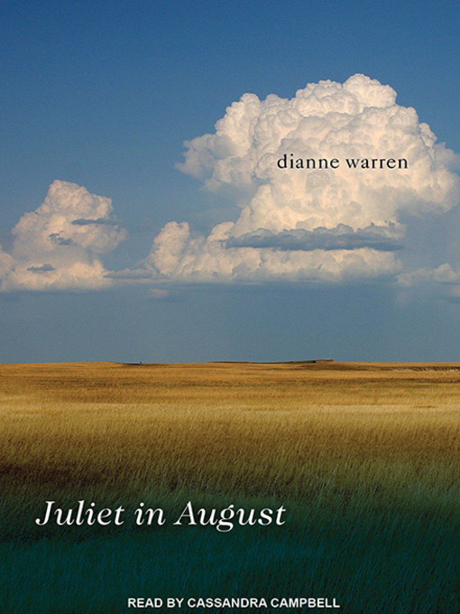 Title details for Juliet in August by Dianne Warren - Available